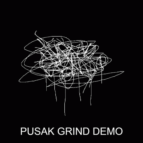 Pusak Grind : Pusak Grind Demo Pusak Grind : Pusak Grind Demo